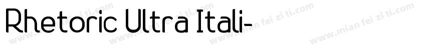 Rhetoric Ultra Itali字体转换